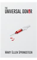 The Universal Donor