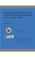 Intelligent Transportation Systems in the National Parks Systems and Other Federal Public Lands