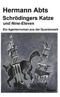 Schroedingers Katze und Nine - Eleven