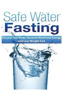 Safe Water Fasting