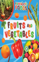 Fruits and Vegetables