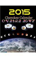 2015 Cherokee Calendar