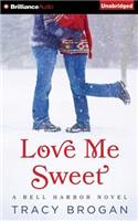 Love Me Sweet