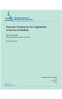 Dynamic Scoring for Tax Legislation