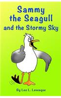 Sammy the Seagull and the Stormy Sky