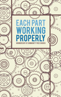 Each Part Working Properly