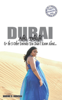 Dubai, Abu Dhabi & the 5 Other Emirates You Didn't Know About