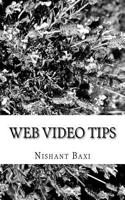 Web Video Tips