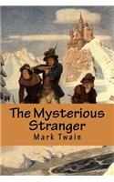 The Mysterious Stranger