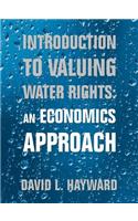 Introduction to Valuing Water Rights