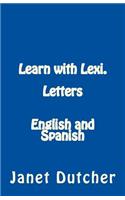 Learn with Lexi. Letters