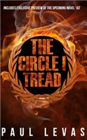 The Circle I Tread
