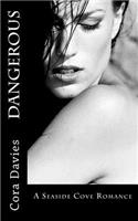 Dangerous