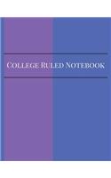 College Ruled Notebook