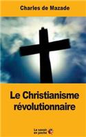 Le Christianisme révolutionnaire