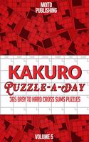 Kakuro Puzzle-A-Day: 365 Easy to Hard Cross Sums Puzzles Volume V