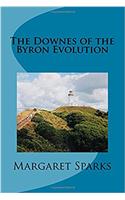 The Downes of the Byron Evolution