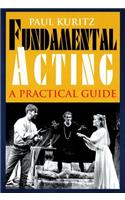 Fundamental Acting