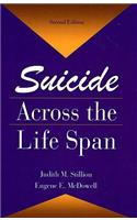 Suicide Across The Life Span