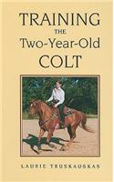 Training the Two-Year-Old Colt