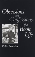 Obsessions and Confessions of a Book Life