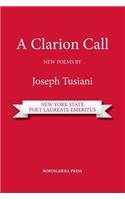 A Clarion Call. New Poems