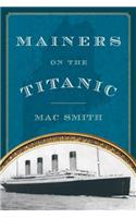 Mainers on the Titanic