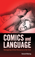 Comics and Language: Reimagining Critical Discourse on the Form