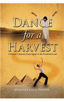 Dance for A Harvest