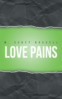 Love Pains