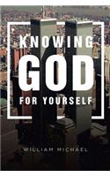 Knowing God for Yourself
