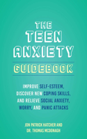 Teen Anxiety Guidebook