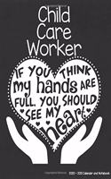 Child Care Worker 2020-2021 Calendar and Notebook