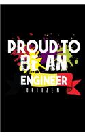 Proud to be an engineer citizen