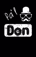 Pa'l Don: Libreta de Apuntes. Regalos Originales Para Hombres, Papá y Abuelo.