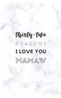 32 Reasons I Love You Mamaw: Fill In Prompted Marble Memory Book