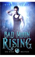 Bad Moon Rising