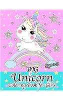 Big Unicorn Coloring Book for Girls Ages 2-5