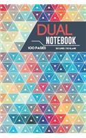 Dual Notebook 100 Pages 50 Lined / 50 Blank: Blank and Lined Paper Notebook for School Planner Diary Writing Notes, Taking Notes, Recipes, Sketching, Writing, Organizing, Doodling,