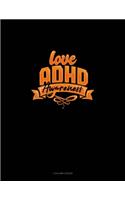 Love Adhd Awareness