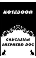 Caucasian Shepherd Dog Notebook
