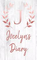 Jocelyn's Diary: Personalized Diary for Jocelyn / Journal / Notebook - J Monogram Initial & Name - Great Christmas or Birthday Gift