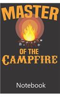 Master of The Campfire