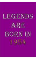 Legends Are Born In 1954 Notebook