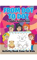 From Dot to Dot