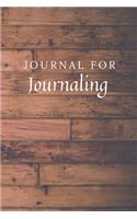 Journal For Journaling