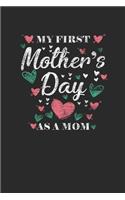 My First Mother's Day