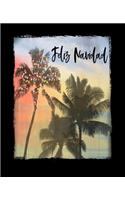 Feliz Navidad: Mexican Holiday Christmas Notebook With Lined Wide Ruled Paper For Taking Notes. Stylish Tropical Travel Journal Diary 7.5 x 9.25 Inch Soft Cover. F