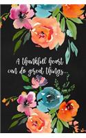 Gratitude Journal for Healthcare Professionals: A Thankful Heart Can Do Great Things: Guided Daily Thankfulness for Stress Management and Self-care