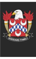 Goddard: Goddard Coat of Arms and Family Crest Notebook Journal (6 x 9 - 100 pages)